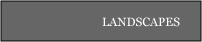 Landscapes